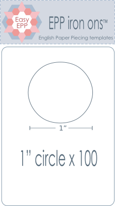 1" Circle Easy EPP Iron-Ons  X 100