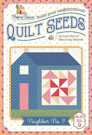 Quilt Seeds Pattern - Home Town Neighbor No. 9